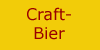 Bierseminar - Craft-Bier